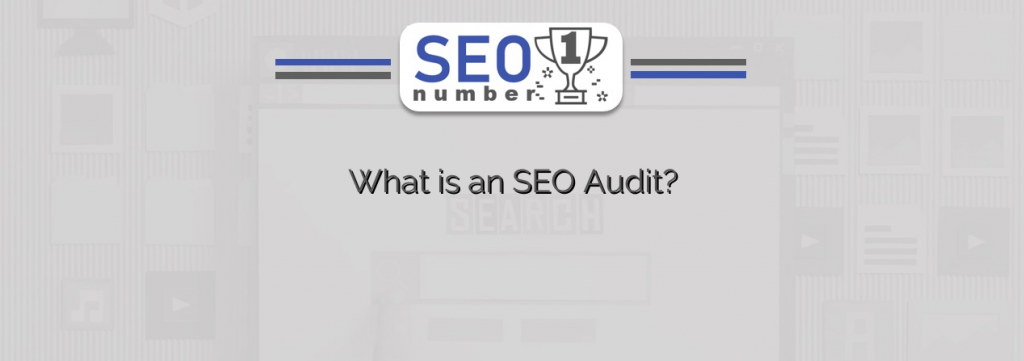 What is an SEO Audit?